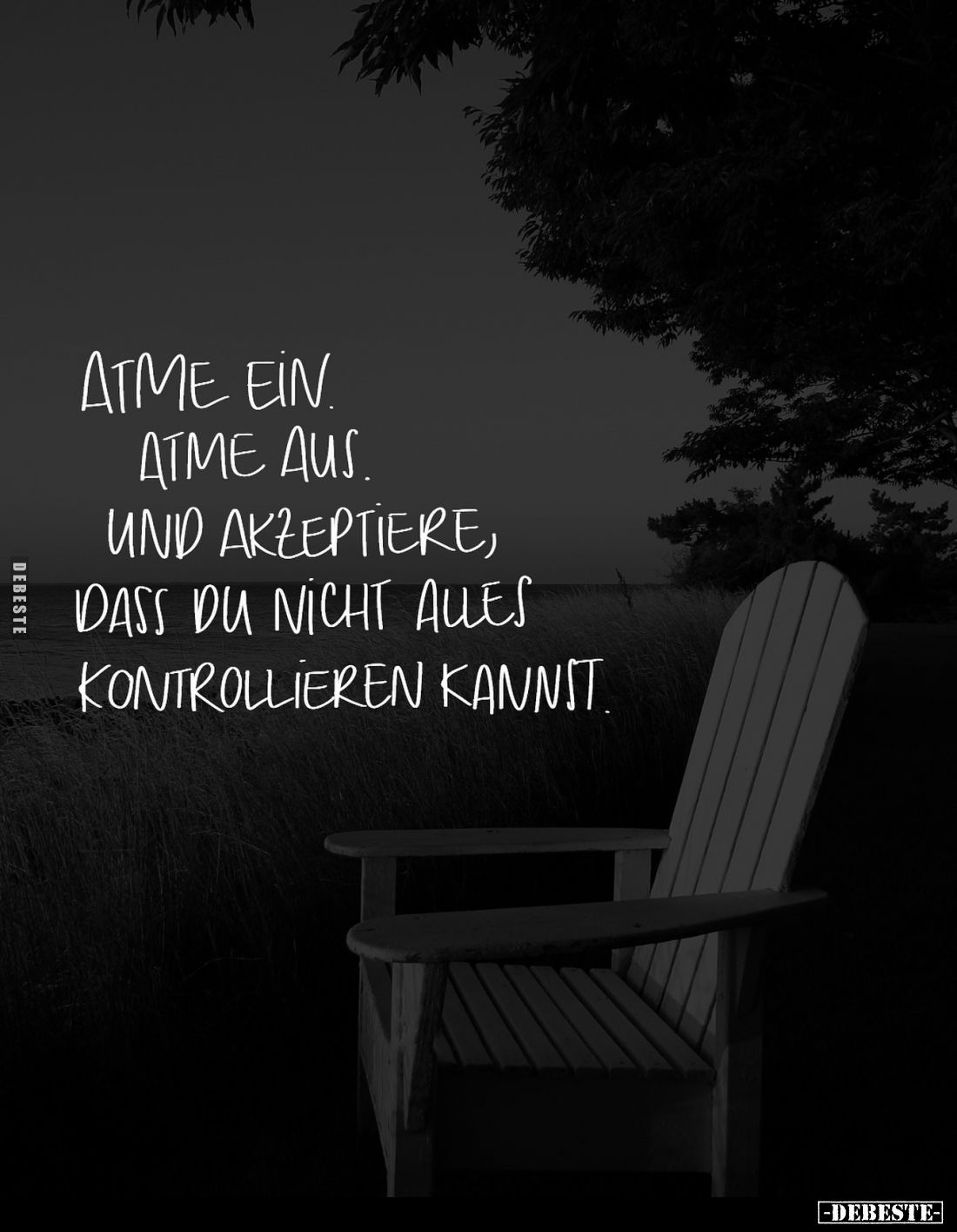 Atme ein. Atme aus. Und akzeptiere, dass du nicht alles kontrollieren kannst.