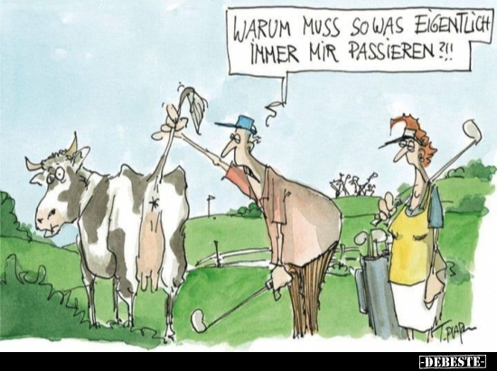 Warum muss sowas eigentlich immer mir passieren ?!!..