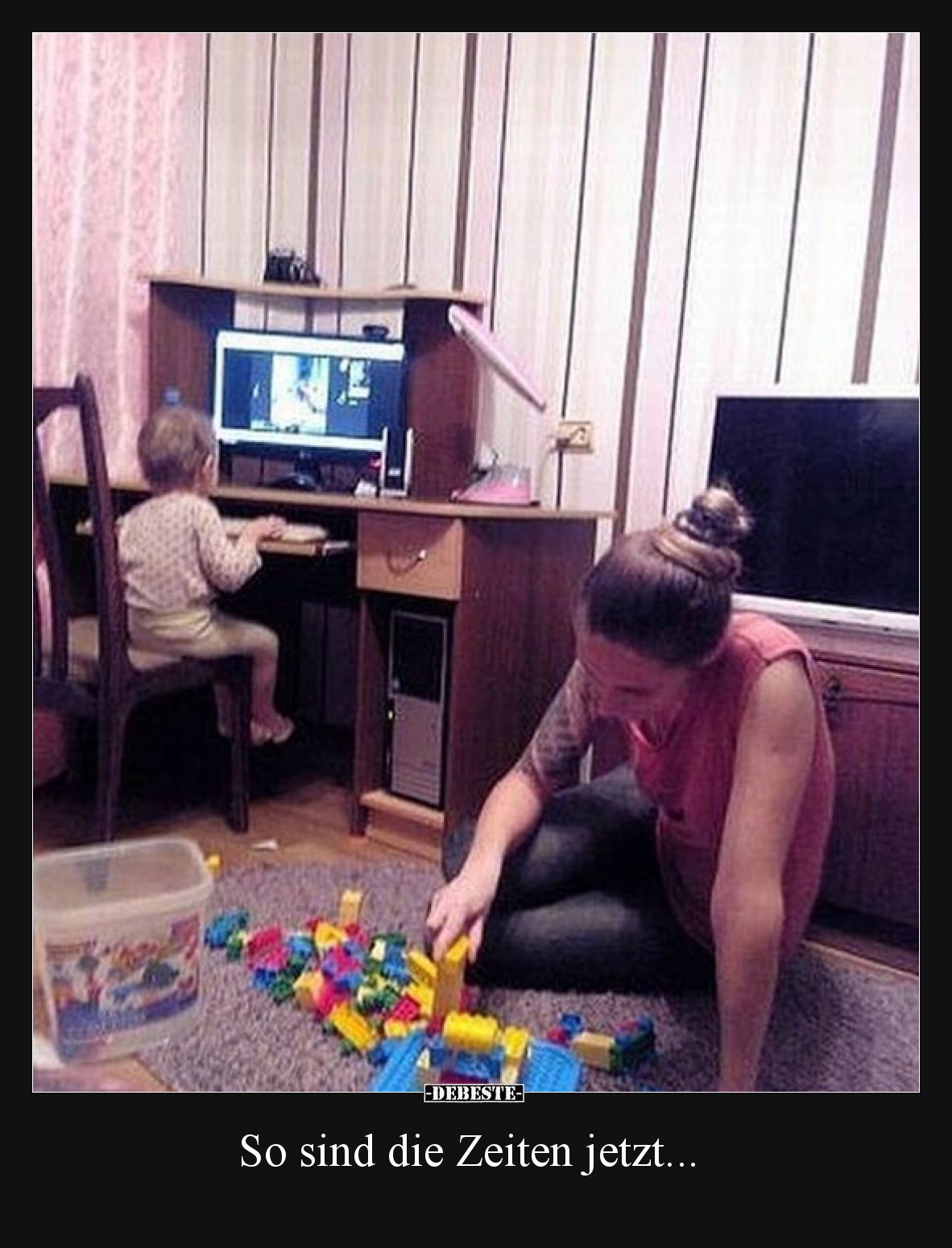 So sind die Zeiten jetzt...