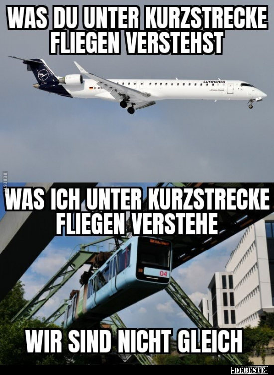 Was du unter Kurzstrecke fliegen verstehst... - Lustige Bilder | DEBESTE.de