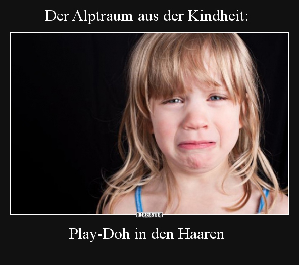 Der Alptraum aus der Kindheit: Play-Doh in den Haaren..