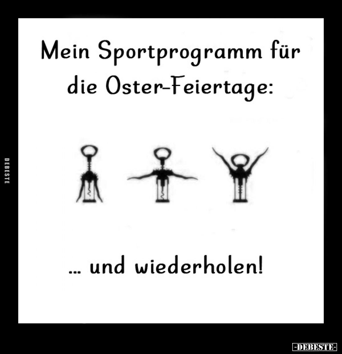 Mein Sportprogramm für die Oster-Feiertage... - Lustige Bilder | DEBESTE.de