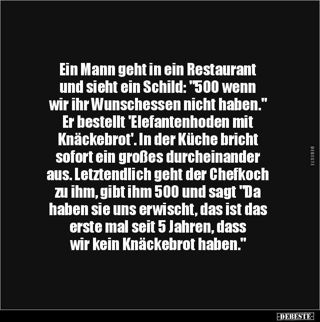 Ein Mann geht in ein Restaurant und sieht ein Schild:.. - Lustige Bilder | DEBESTE.de