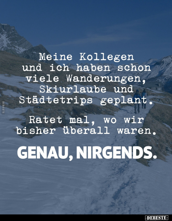 Kollegen, Genau