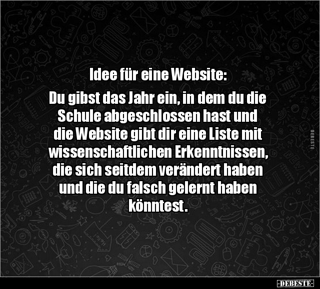 Idee für eine Website: Du gibst das Jahr ein, in dem du.. - Lustige Bilder | DEBESTE.de