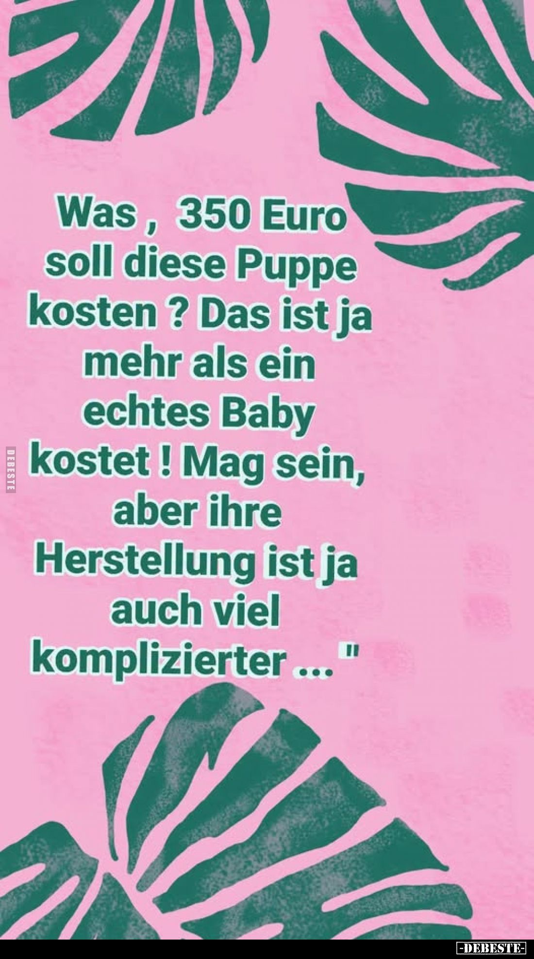 Was, 350 Euro soll diese Puppe kosten?.. - Lustige Bilder | DEBESTE.de