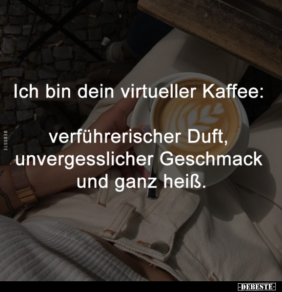 Kaffee, Ganz, Heiß