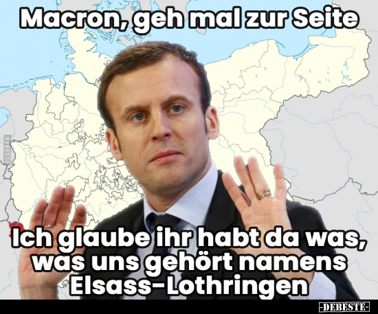 Macron, geh mal zur Seite. Ich glaube, ihr habt da was.. - Lustige Bilder | DEBESTE.de