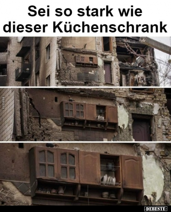 Sei so stark wie dieser Küchenschrank.. - Lustige Bilder | DEBESTE.de