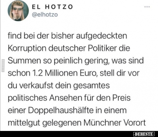 Find bei der bisher aufgedeckten Korruption deutscher.. - Lustige Bilder | DEBESTE.de