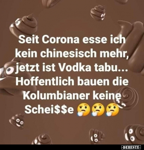Seit Corona esse ich kein chinesisch mehr, jetzt ist Vodka.. - Lustige Bilder | DEBESTE.de