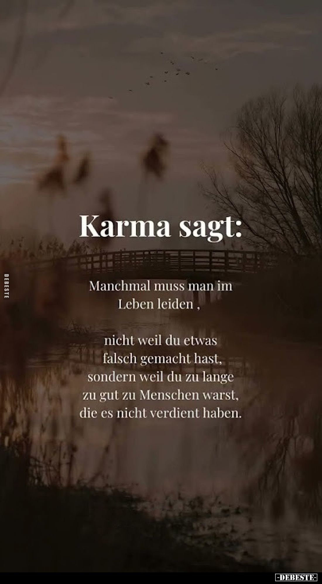 Karma sagt: Manchmal muss man im Leben leiden.. - Lustige Bilder | DEBESTE.de