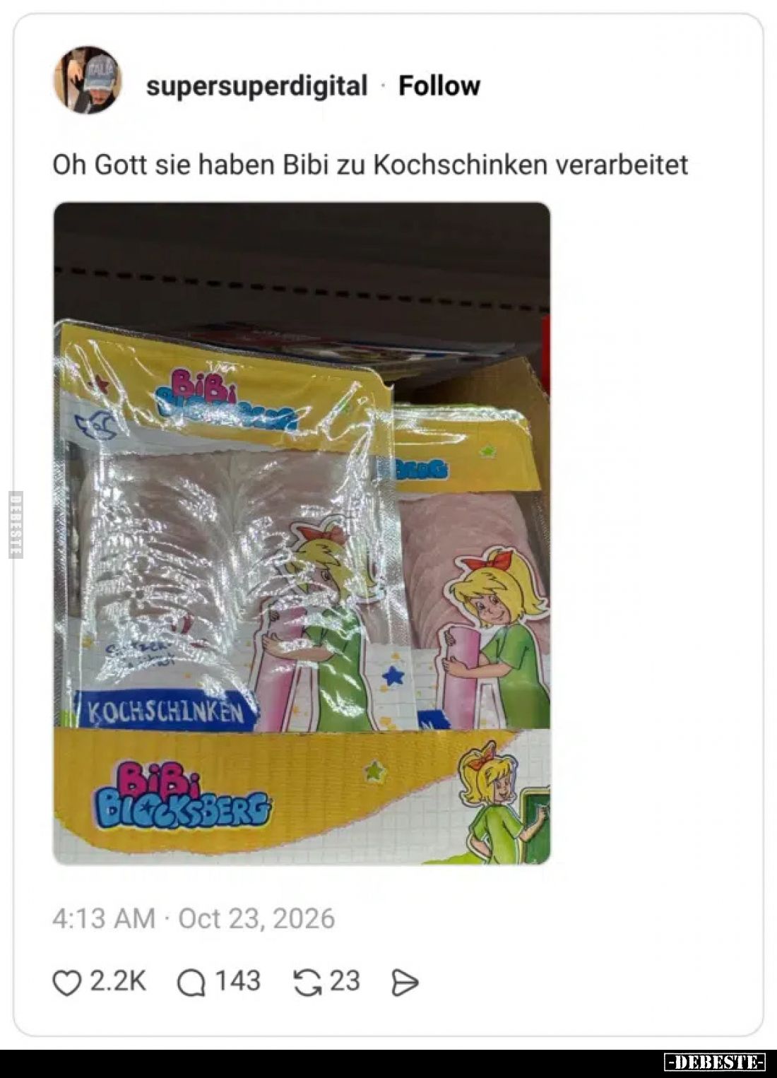 Oh Gott sie haben Bibi zu Kochschinken verarbeitet