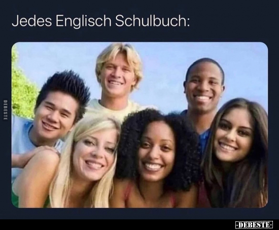 Jedes Englisch Schulbuch.. - Lustige Bilder | DEBESTE.de