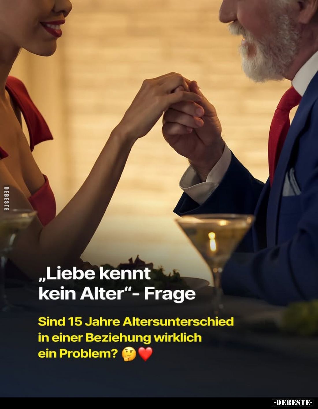 "Liebe kennt kein Alter" – Frage.
Sind 15 Jahre Altersunterschied in einer Beziehung wirklich ein Problem?