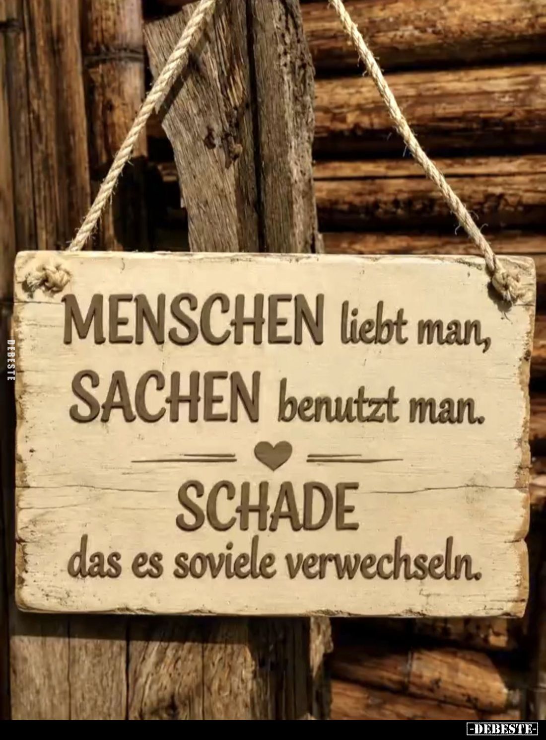 Menschen liebt man, Sachen benutzt man.
Sschade das es soviele verwechseln.