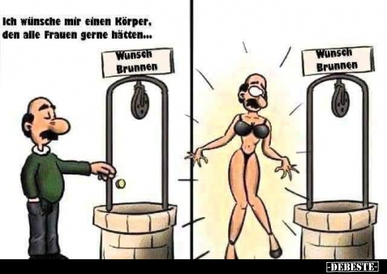 Ich wünsche mir einen Körper, den alle Frauen gerne hätten...