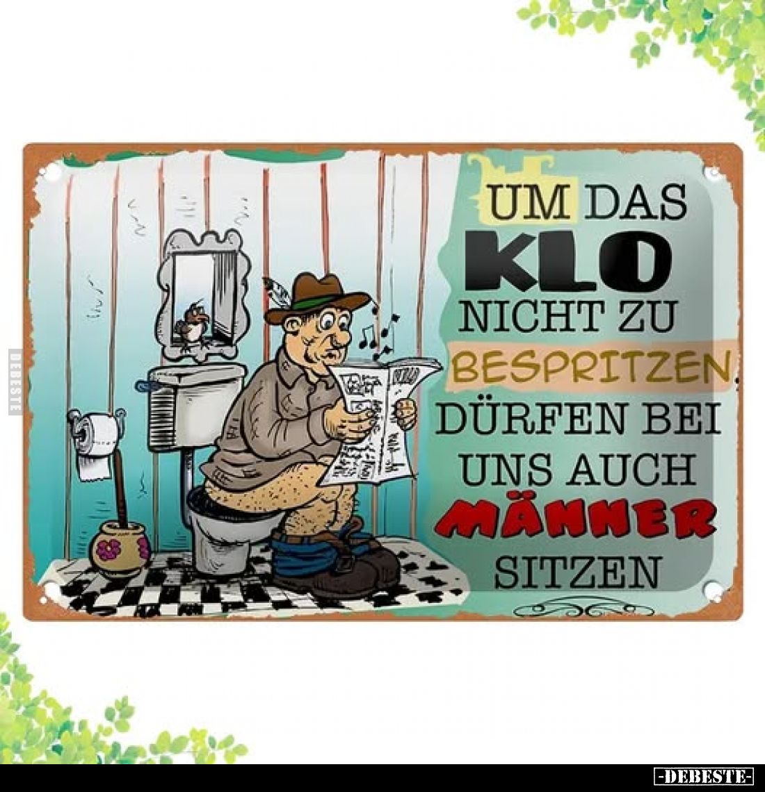 Um das Klo nicht zu bespritzen. Dürfen bei uns auch Männer sitzen.