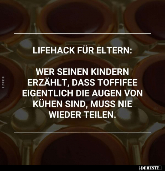 Lifehack für Eltern: Wer seinen Kindern erzählt, dass.. - Lustige Bilder | DEBESTE.de