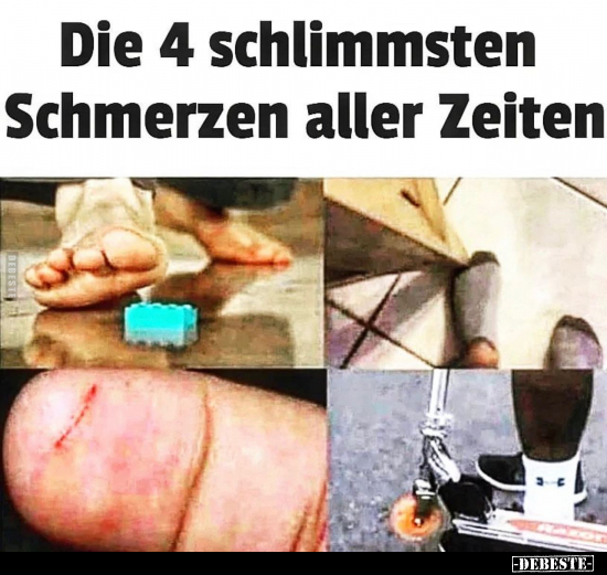 Die 4 schlimmsten Schmerzen aller Zeiten.. - Lustige Bilder | DEBESTE.de