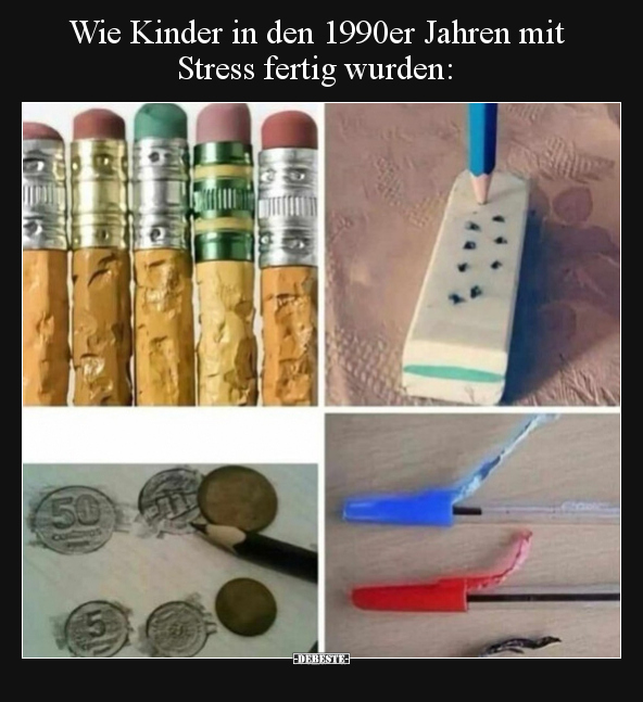 Wie Kinder in den 1990er Jahren mit Stress fertig.. - Lustige Bilder | DEBESTE.de