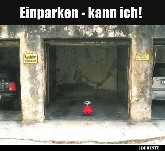 Einparken - kann ich!.. - Lustige Bilder | DEBESTE.de