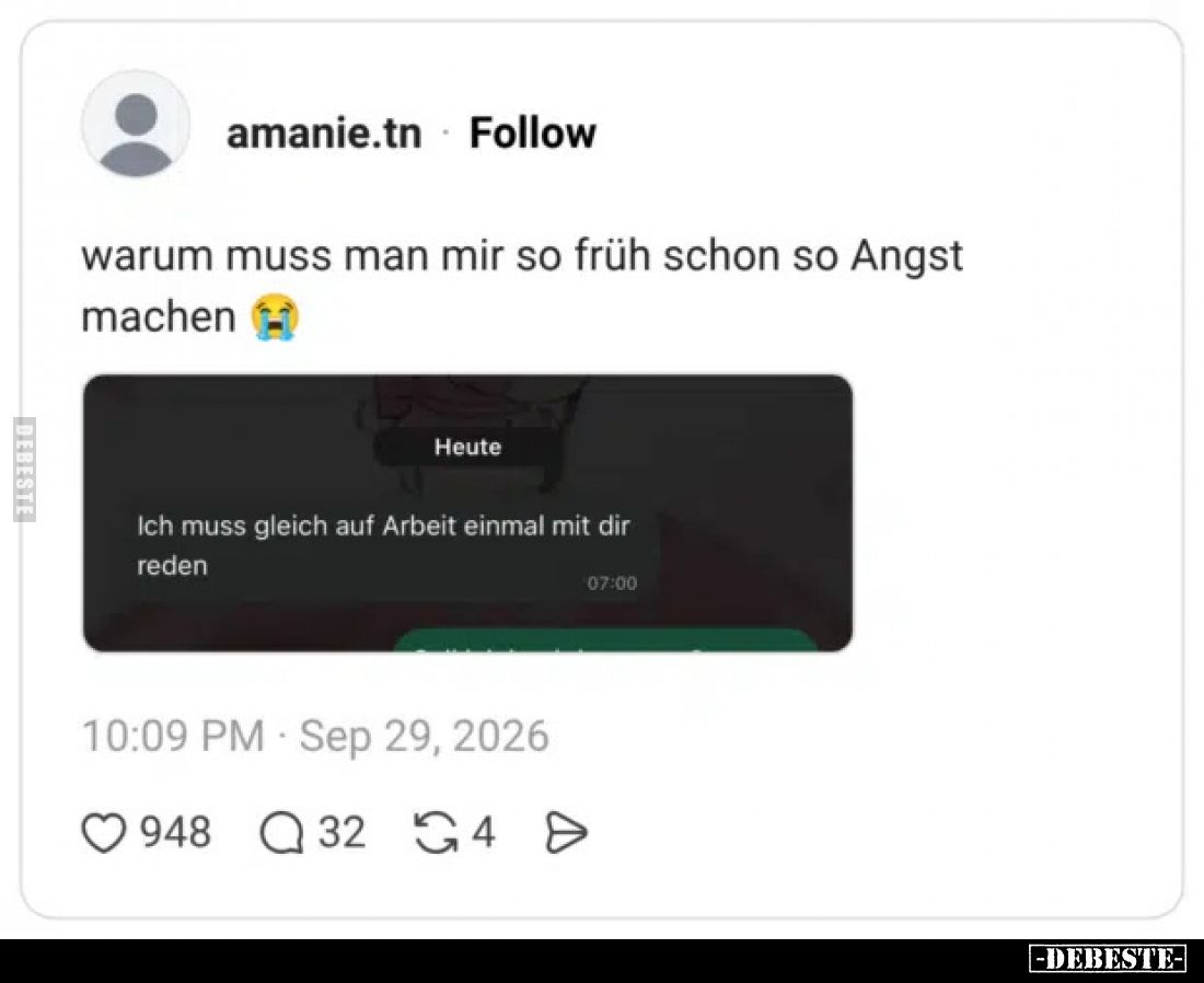 warum muss man mir so früh schon so Angst machen