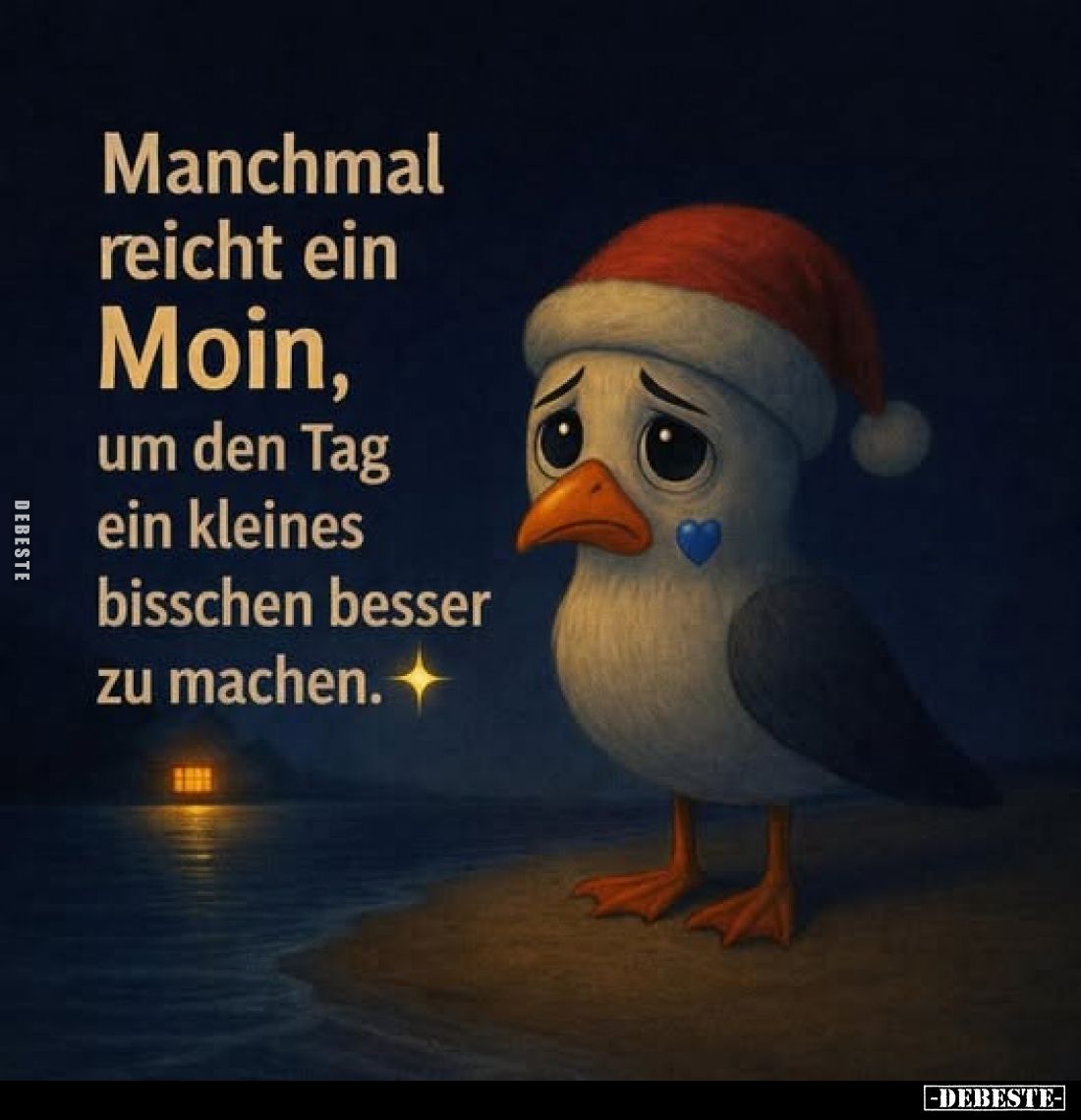 Manchmal reicht ein Moin, um den Tag ein kleines bisschen besser zu machen.