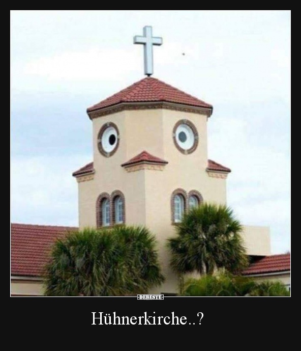 Hühnerkirche..? DEBESTE.de