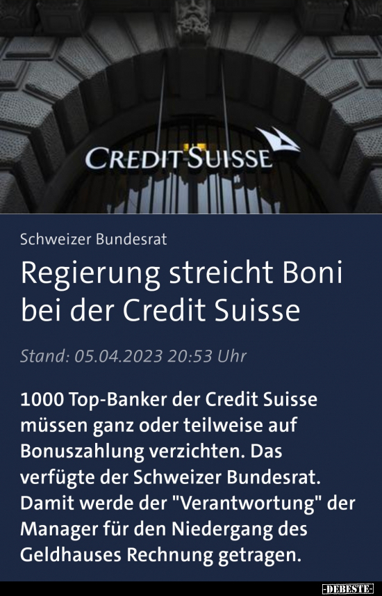 Regierung streicht Boni bei der Credit Suisse... - Lustige Bilder | DEBESTE.de