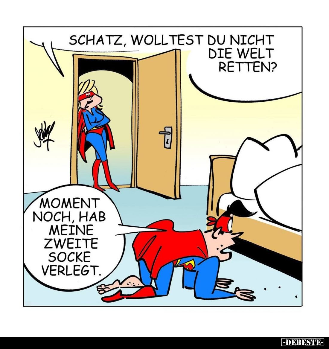 Schatz, wolltest du nicht die Welt retten?... - Lustige Bilder | DEBESTE.de