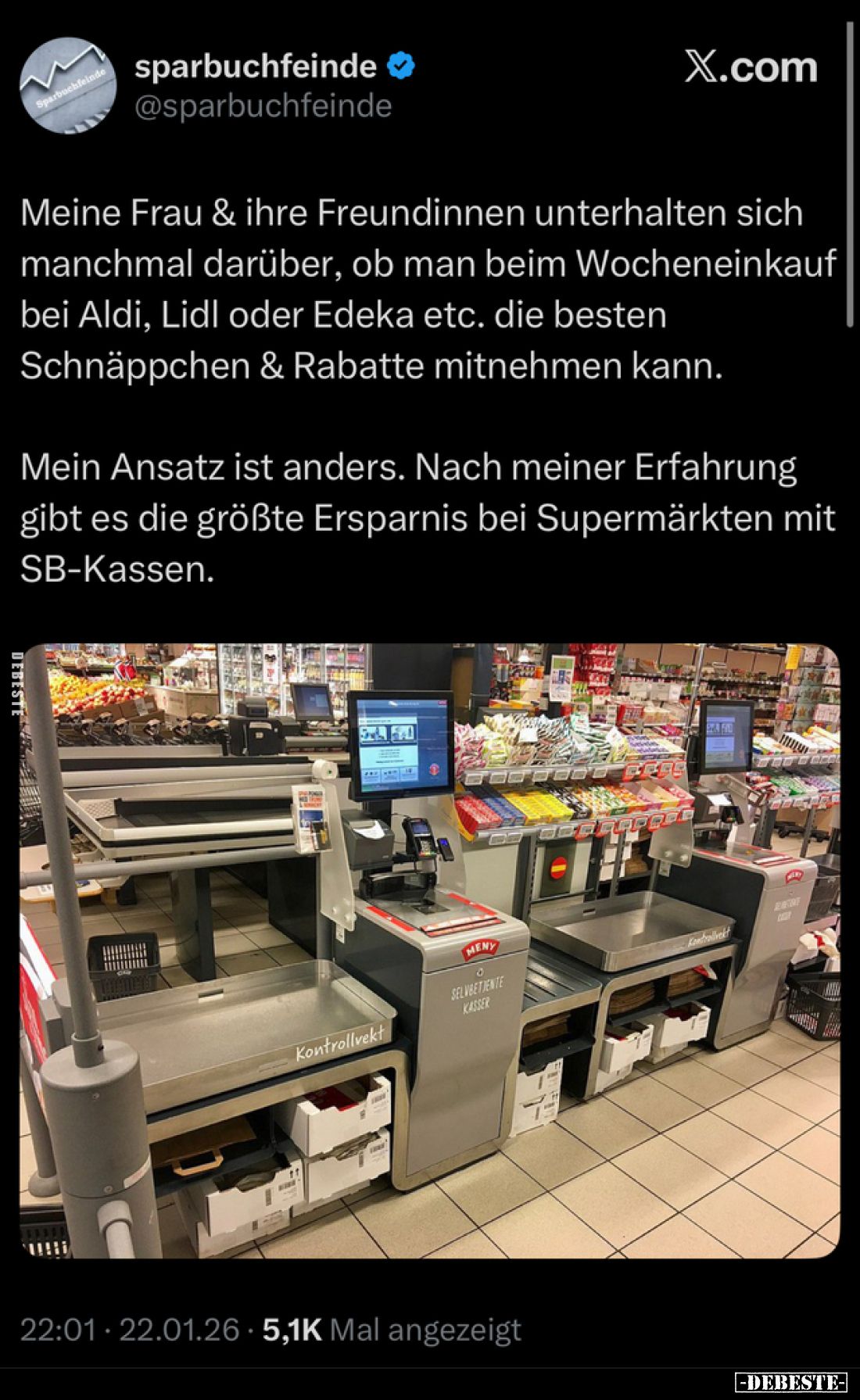 Meine Frau & ihre Freundinnen unterhalten sich manchmal darüber, ob man beim Wocheneinkauf bei Aldi, Lidl oder Edeka etc....