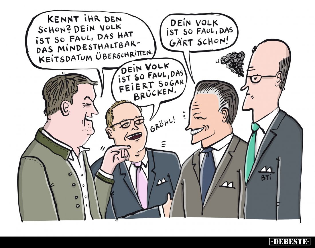 Kennt ihr den schon? Dein Volk ist so faul... - Lustige Bilder | DEBESTE.de