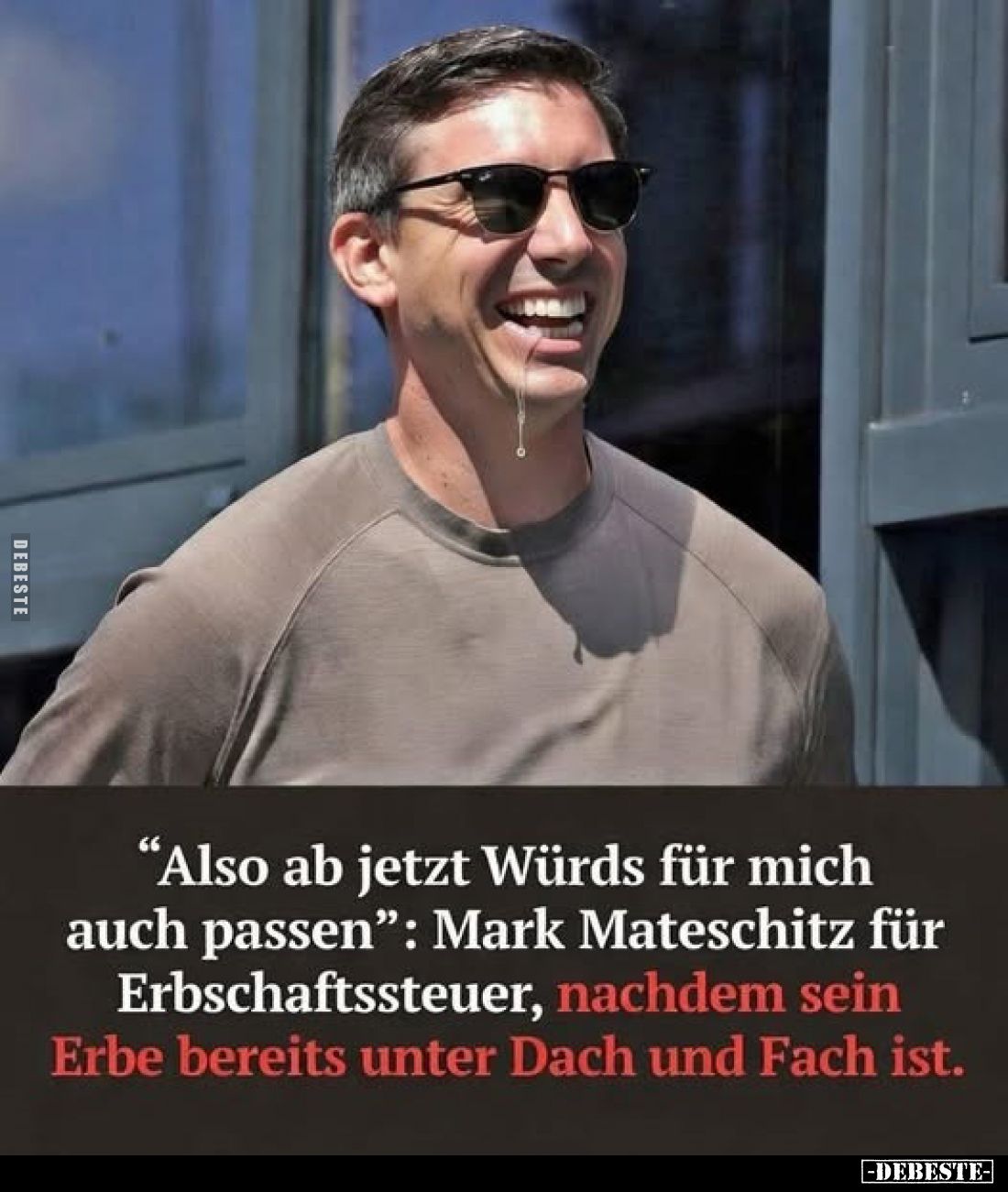 "Also ab jetzt Würds für mich auch passen": Mark Mateschitz für Erbschaftssteuer, nachdem sein Erbe bereits unter D...