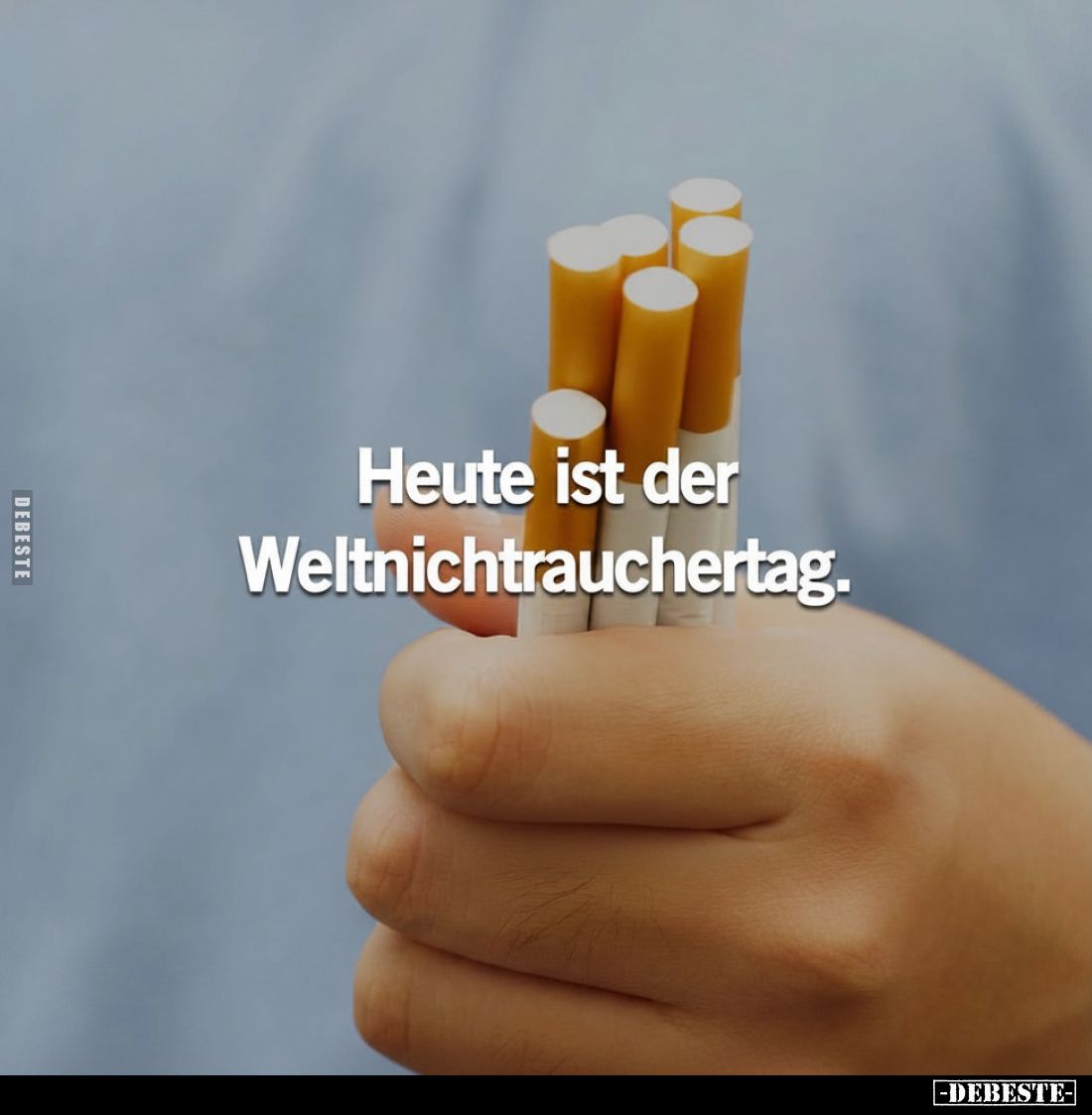 Heute ist der Weltnichtrauchertag.