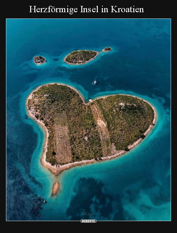 Herzförmige Insel in Kroatien.. - Lustige Bilder | DEBESTE.de