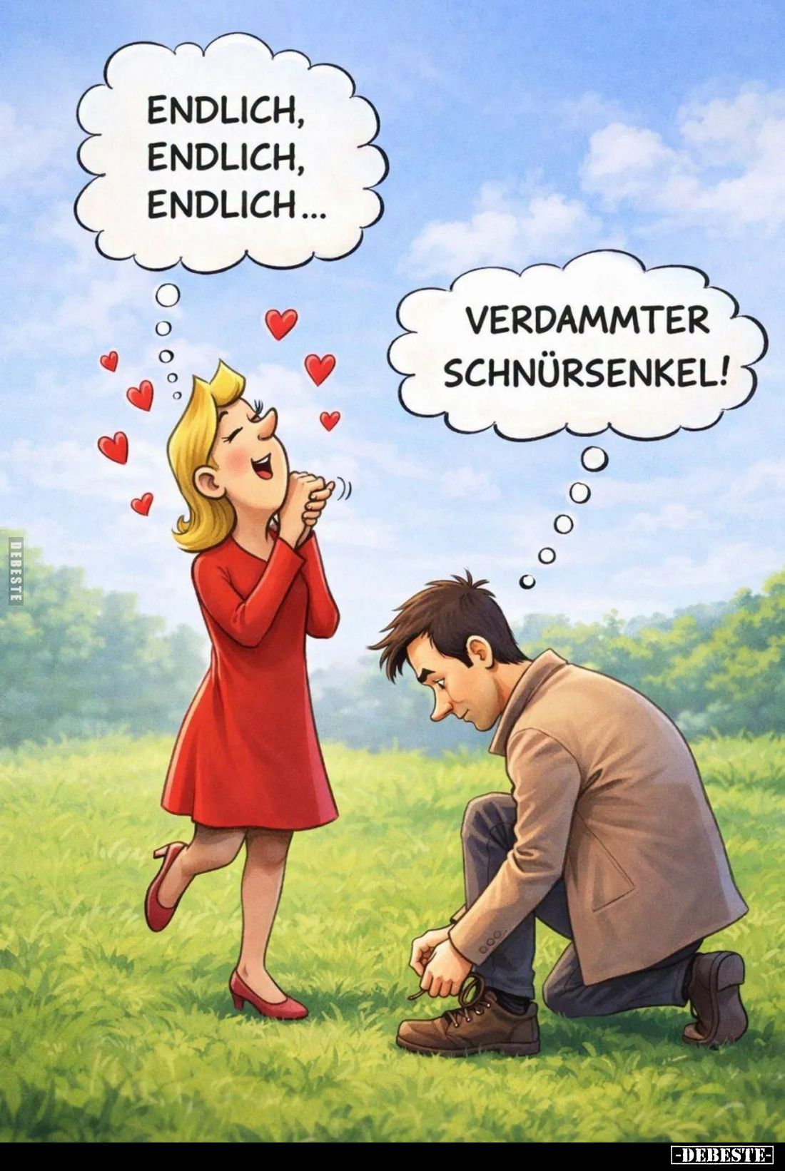 Endlich, endlich, endlich... -
Verdammter Schnürsenkel!