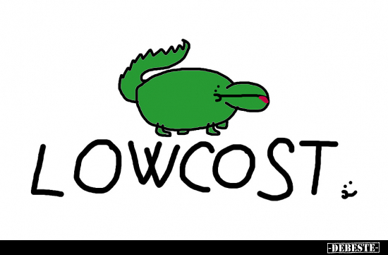 LOW COST