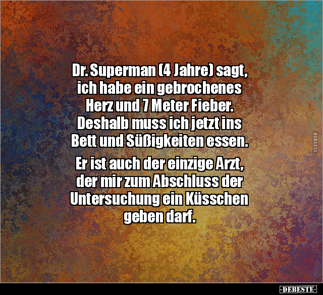Dr. Superman (4 Jahre) sagt, ich habe ein gebrochenes.. - Lustige Bilder | DEBESTE.de