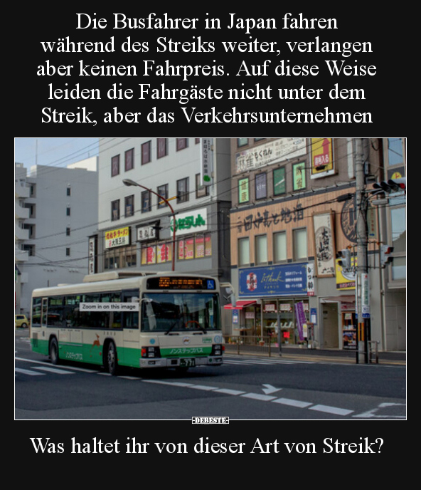 Die Busfahrer in Japan fahren während des Streiks weiter.. - Lustige Bilder | DEBESTE.de