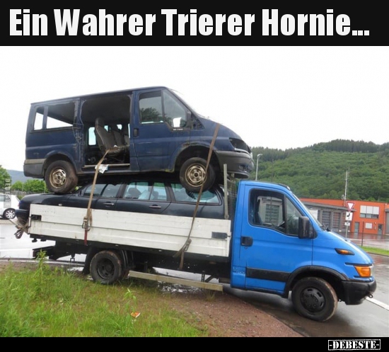 Ein Wahrer Trierer Hornie...