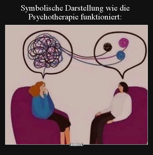 Symbolische Darstellung wie die Psychotherapie.. - Lustige Bilder | DEBESTE.de