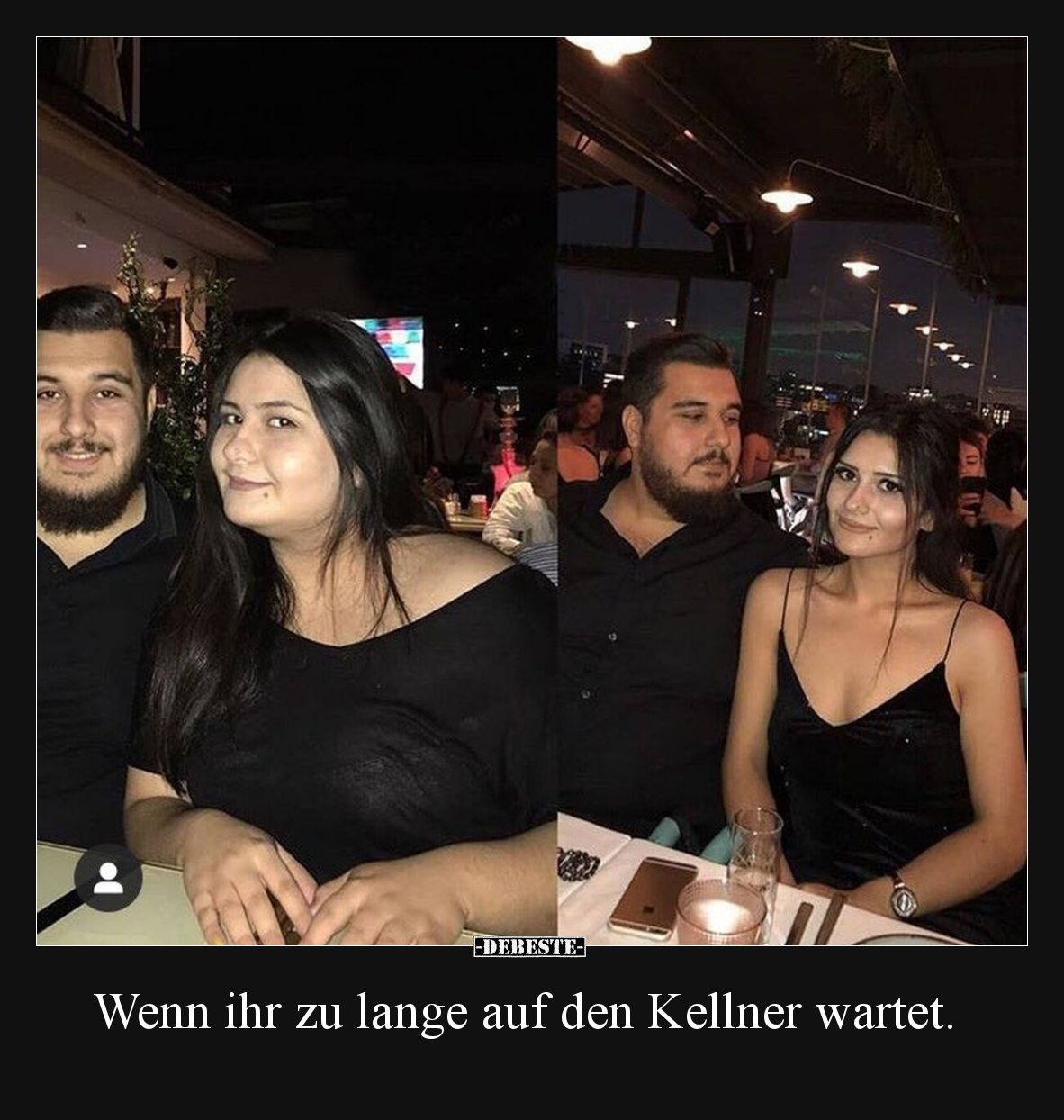 Wenn ihr zu lange auf den Kellner wartet.