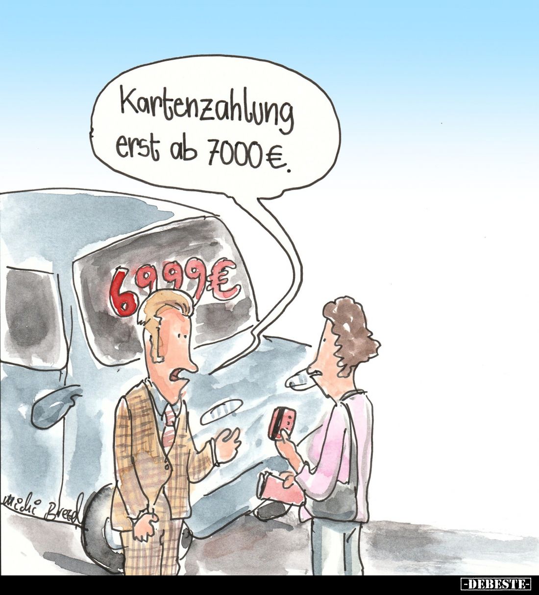 Kartenzahlung erst ab 7000€.