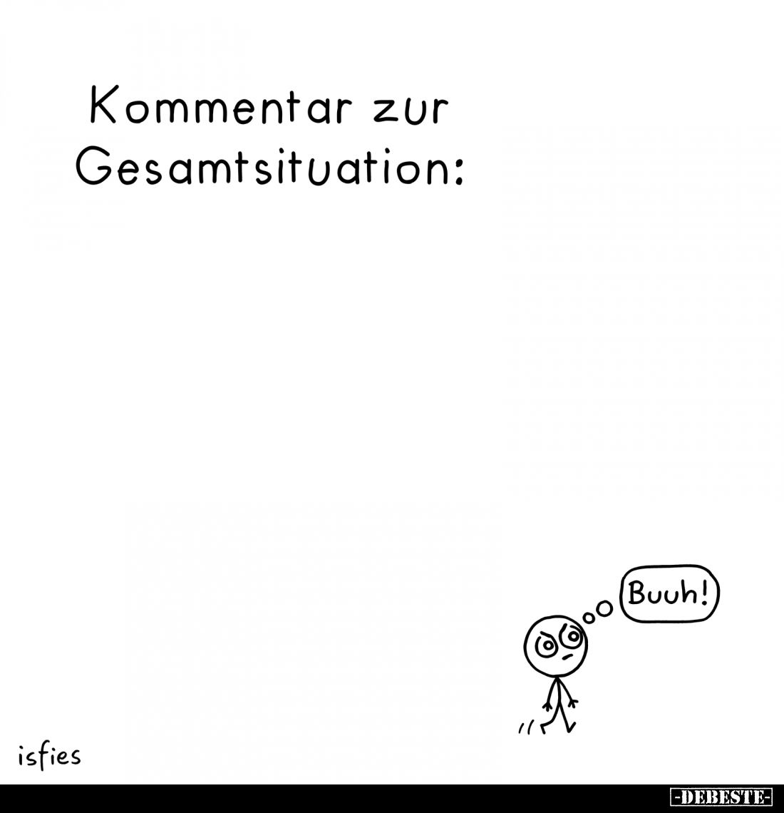 Kommentar zur Gesamtsituation: Buuh!