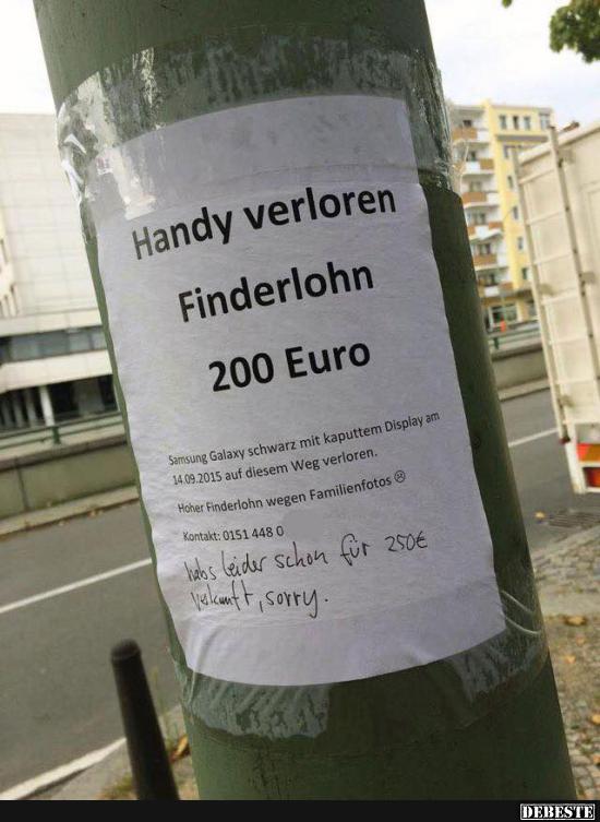 Handy verloren, Finderlohn 200 Euro.. - Lustige Bilder | DEBESTE.de
