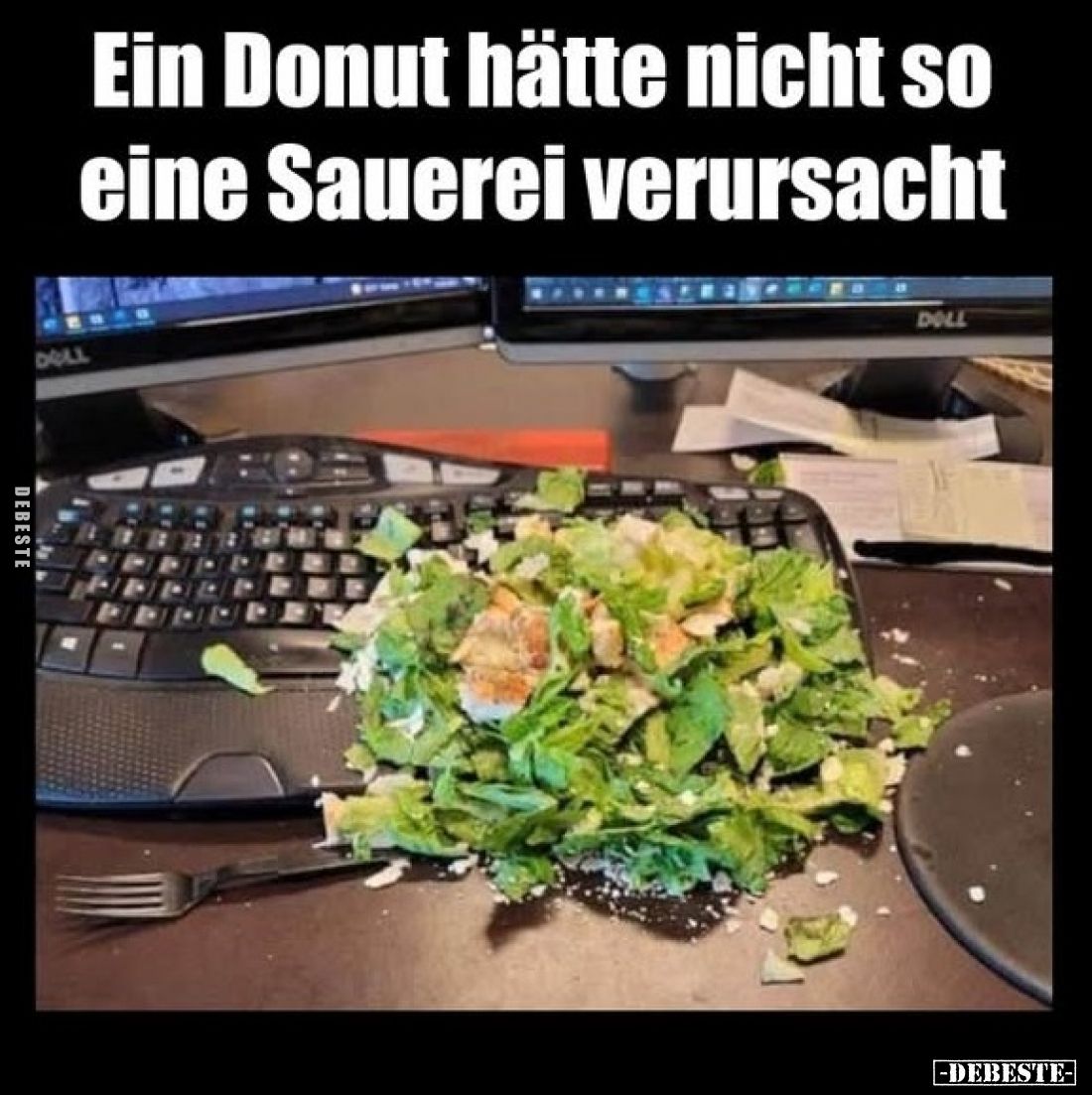 Ein Donut hätte nicht so eine Sauerei verursacht.