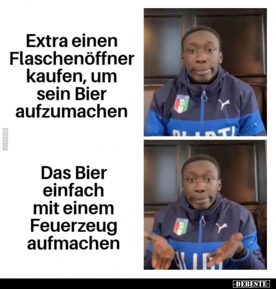 Extra einen Flaschenöffner kaufen, um sein Bier aufzumachen.. - Lustige Bilder | DEBESTE.de