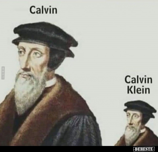 Calvin / Calvin Klein. - Lustige Bilder | DEBESTE.de