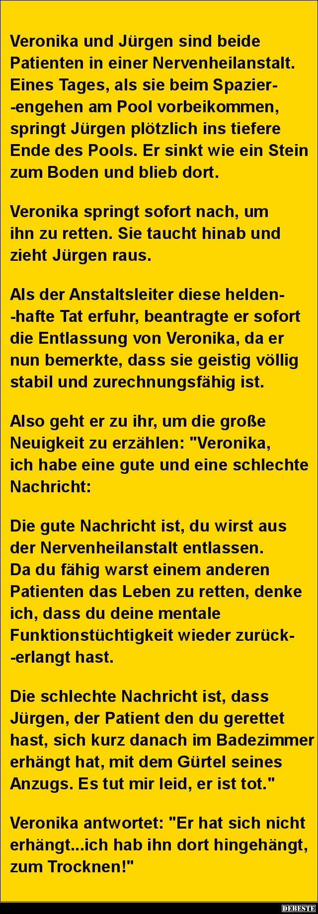Veronika und Jürgen sind beide Patienten in einer Nervenheilanstalt.. - Lustige Bilder | DEBESTE.de